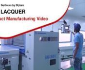 Product manufacturing Video made by Trueline Media, showcasing Stylam Group&#39;s pioneer technology for ‘Hot Coating Process’ of PU+ Lacquer touching on thin Laminates, India&#39;s first ever state-of-the-art machine with cutting edge technology for producing flawless finished quality laminates.nnTrueline Media is a Corporate video production and marketing company striving to craft gripping videos like corporate films, product explainers, white boardvideos, app previews and video tutorials for di