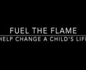 Fuel the Flame.mp4 from flame mp