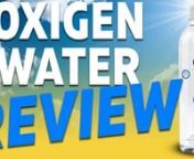 This Oxigen Water Review is a must-watch if you are thinking about or consuming this beverage!nnLink To Learn More About The Best Water��nhttps://laprentissdemond.com/water-presentation/nnNow, when it comes to Oxigen Water, we test it for 3 specific properties...nnnHey, what&#39;s going on? I&#39;m LaPrentiss Demond and I help those with severe inflammation naturally beat the swelling, pain, and energy drains, so they can live their best life. nnIn today&#39;s video, we&#39;re doing a review on Oxigen, and