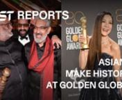 From Michelle Yeoh and Ke Huy Quan to Indian movie RRR, Asians had a lot to celebrate atthis year’s Golden Globes. Michelle dedicated her award to her support system and “those who came before and look like her”. nnThe movie RRR (Rise, Roar, Revolt) is the first Indian movie to win best original song, beating heavyweights like Rihanna and Taylor Swift. Ke Huy Quan won Best Supporting Actor in a Motion Picture, which is only the second time an Asian actress has won this award. Now we hope