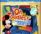 Mickey Mouse Clubhouse - Playhouse Disney - _Oh Toodles!_ Clubhouse Stories ● All Stories In HD ●.mp4 from clubhouse mickey mouse
