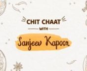 Amazon Presents-Chit Chaat With Chef Sanjeev KapoorJuhi Chawla Paresh Rawal-Sharmaji Namkeen from sharmaji namkeen
