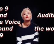 Top 9 Blind Audition (The Voice around the world 169)nnCheck my playlist: https://www.youtube.com/user/pureemotionmusic/playlistsnCheck my second YT channel:http://www.youtube.com/c/pureemotionmusic2nCheck my VIMEO channel: https://vimeo.com/pureemotionmusicnAssista The Voice Brazil: https://vimeo.com/channels/thevoicebrasil/videosnnINDEX OF MUSICn0:00Melanie Cowmeadow -