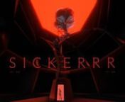 ANT.LAB - SICKERRR - 3D MUSIC VIDEO from ant video song you