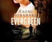 Evergreen (Japantown Mysteries, Book 2)nWritten by: Naomi HiraharanPerformed by: Allison HirotonPublished by: Recorded BooksnnA Japanese American nurse&#39;s aide navigates the dangers of post-WWII and post-Manzanar life as she attempts to find justice for a broken family in this follow-up to the Mary Higgins Clark Award–winning Clark and Division.nnGET THE AUDIOBOOK: nnAudible: https://www.audible.com/pd/Evergreen-Audiobook/B0C28V6B7N?qid=1690214084&amp;sr=1-1&amp;ref=a_search_c3_lProduct_1_1&amp;amp