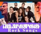 My top 100 most viewed austrlian or danish rock songs all top 200 list:nArtist the bands: AC/DC, INXS, Rod Stewart, The Amity Affiction, 33 Senconds Lamb, 1780 Senconds War, 5 Seconds Of Summer, Rhino Music, Bee Gees, Avitcii, Flyear, 40 Senconds To Mars, Cent Punk, Volbeat, Jet, Emipre Of The Sun, The Vines, Goldplay, The Ammity Affoctions, Sucidie Silence, DTO30, Kush, Altar Of Oblivion, Bullet For My Valentine, Job For A Cowboy, Creed, Nine Inch Nalis, Buckcherry, Kiss (bands), Velvter Record