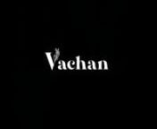 Vachan - Trailer from sindhi film