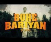 Buhe Bariyan movie story revolve around the follows a group of women, Bhuro and gang, fighting against patriarchy and societal values.The movie is directed by Uday Pratap Singh and will feature Neeru Bajwa, Nirmal Rishi, Rubina Bajwa and Simone Singh as lead characters.nThe film is set to release on 15th September 2023 worldwide.