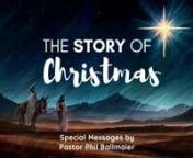 The Story of Christmas-Part 3 (2023)nThe Story Contains A Special ProgenynPastor Phil Ballmaiern12-17-23nnPastor Phil shares his heart on the historical Story of Christmas. nnOh the precious promise God made to us so many centuries ago.. Immanuel, God is with us...God sent His Son for us, and He is always with us... nnMay your hearts be filled with love, peace and joy, as we celebrate nThe Lord and commemorate His birth during this advent month.nnCalvary Chapel Elk Grove is a non-denominationa
