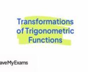Everything you need to know to answer exam questions on Transformations of Trigonometric Functions! Check out the full video at https://www.savemyexams.co.uk/a-level/maths/