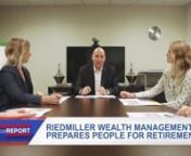 For details visit: https://riedmillerwealth.com nnContact Mike Riedmiller at 402-933-0115. He is a CERTIFIED FINANCIAL FIDUCIARY® and the President of Riedmiller Wealth Management. Mike has written about different financial topics such as wealth, investing, money, financial planning, retirement, longevity risks, and more. Mike Riedmiller has co-authored the Best-Selling Books titled