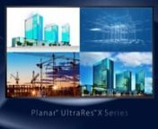 http://www.planar.com/ultraresx nnPlanar® UltraRes™ X Series are 4K resolution, High Dynamic Range (HDR) commercial LCD displays with 700-nit brightness and wide color gamut, available in 75