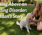 https://rogersbh.org/what-we-treat/eating-disordersnnJordan says it was after going through some traumatic experiences that she felt like she was losing control. She began to focus on what she could control, which was eating and exercise. Jordan says she was diagnosed with an eating disorder during a visit with a primary care doctor. After a hospital stay where she says she was on death&#39;s door,Jordan realized she needed to accept additional help. nn