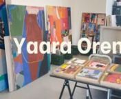 In The Studio: Yaara Oren from yaara oren