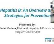 Immunize Colorado hosted Leovi Madera, Perinatal Hepatitis B Prevention Program Coordinator at the Colorado Department of Public Health and Environment. Leovi provided an overview on hepatitis B, case management of children born to women who are hepatitis B surface antigen positive or unknown status, as well as an overview of the Perinatal Hepatitis B Prevention Program.