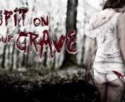 Shooting horreur I spit on your grave from i spit on your grave film complet vf