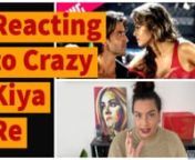 Here is my reaction to the song Crazy Kiya Re. YouTube removed half of my video so the full video is watchable on here.nnWatch the original clip here:nhttps://www.youtube.com/watch?v=J2Bh68GTUOUnnCheck out my Instagram:nhttps://www.instagram.com/crazy.react/ nhttps://www.instagram.com/norahgreen/ nnCheck out my Twitter:nhttps://twitter.com/CrazyReact_nnCheck out my TikTok:nhttps://www.tiktok.com/@ms.norahgreen?lang=ennnDon&#39;t forget to like and subscribe.