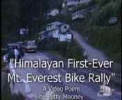 The first mountain bikers to ride in the First-Ever Mt. Everest Mountain Bike Rally have bit off more than they can chew