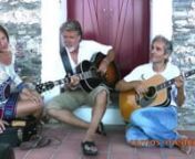 The Avlakia acoustic music session, part 2: nthe dutch musicians Ad Vanderveen &amp; Kersten de Ligny and greek musician Dimos Kassapidis performing together, playing &amp; singing the beautiful song