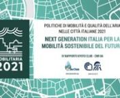 Il 4° Rapporto MobilitAria 2021 delinea un quadro complessivo sull’andamento della qualità dell’aria e delle politiche di mobilità urbana nelle principali città italiane nel periodo 2020-2021.nnIl 29 aprile si è tenuto un evento di presentazione del rapporto.nnProgrammannAvvio dei lavori:nSaluti: Gianni Silvestrini, Direttore Scientifico Kyoto ClubnPRESENTAZIONE DEL RAPPORTO MOBILITARIA 2021nFrancesco Petracchini, Direttore CNR-Istituto sull’inquinamento atmosfericonLa qualità dell