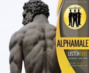 -THE MALE REVIEW Podcast - The Alpha Academy.mp4 from alpha male