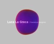 this is my personal portfolionI&#39;m Luca La Greca - freelance designernArt Direction - Graphic - Visual Identity - Packaging - Motion