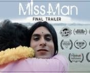 Miss Man | Final Trailer | Award-Winning Indian LGBTQIA+ Short Film from payel