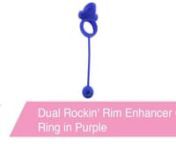 https://www.pinkcherry.com/products/dual-rockin-rim-enhancer-cock-ring(PinkCherry US)nhttps://www.pinkcherry.ca/products/dual-rockin-rim-enhancer-cock-ring(PinkCherry Canada)nnnnWe think it&#39;s pretty safe to say that for many of us, sharing some deep-down, super-satisfying pleasure with a favorite partner is one of life&#39;s great joys. Sharing is caring, as they say! When you or your partner slip on the Dual Rockin&#39; Rim Enhancer Cock Ring, you&#39;ll both be the ecstatic recipients of 12 incredible