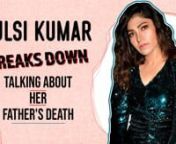 Tulsi Kumar&#39;s latest track Tanhaai is an ode to love, broken hearts and self reliance. The song that has clocked over 60 Million+ views on YouTube alone has turned out to be an inspirational anthem for most. When we caught up with Tulsi, she discusses the lows she&#39;s battled in life, the heartbreaks she has dealt with and teared up talking about her father - the legendary Gulshan Kumar&#39;s untimely death and how it shocked the entire family. Watch the emotional chat right here.