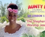 This December 19 2020 Aunty K Children Sabbath School has a Welcome, Opening prayer, Sing-a-long time, Memory verse, Sabbath School Story-