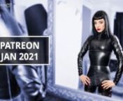 January 2021 Patreon update. All the videos shown are available now on LatexFashionTV Patreon. See a bootleg version of our podcast video as it was recorded live.nnBecome a Patron for bonus scenes and rubbery rewards:n► https://www.patreon.com/latexfashiontvnnIntroducing LatexFashionTV Patreon, with bonus scenes, interviews and squeaky outtakes that didn&#39;t make the final cut. Our regular videos will be here as always, but patrons get to see how they’re made and help us make more. https://www