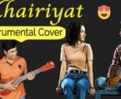 Khairiyat Pucho &#124; Instrumental Cover &#124; Chhichhore &#124; Arijit Singh &#124; Prasun GhoshnnLap steel Guitar by: Prasun GhoshnMelodica by : Prasun GhoshnMusic Arranged and Produced by : Prasun GhoshnMixed and Mastered by : Prasun GhoshnnOriginal Song Credits: nSong - KHAIRIYAT nSinger – Arijit SinghnMusic: PritamnLyrics - Amitabh BhattacharyanMusic Label - T-Series nnIf you like this video please share and subscribe (Press the Bell icon) for exciting songs and music videosn nFollow Prasun Ghosh :nnInstag