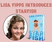 Lisa Fipps introduces Starfish from starfish