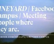 So glad you&#39;re here! You&#39;re invited to join us at the Vineyard Facebook Campus every Sunday morning at 10:15am : https://www.facebook.com/groups/vineyard.campus for community, conversation, and prayer! Blessings!n—nVineyard Church &#124; Grafton, Wis.nCCLI# 1392584 + Streaming License 20797507