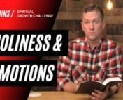 This video on Holiness definition and doctrine is available with 120 page workbook and guided prayer experience at https://www.40daysofholiness.com/day37nnWe are emotional beings. How does that relate to a life and a heart of holiness? How can I make my emotions the friend of the holiness God is producing in me, instead of it&#39;s enemy. One of the keys is what Darrell calls