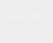 Netherlands v West Indies- 13th Match, Group B Live Cricket Streaming :- Mon Feb 28 09:00 ... Watch Live ICC Cricket World Cup 2011 Match Streaming Online,CC World Cup 2011, Watch Live Cricket Streaming Score of ICC World Cup 2011, ... V/S. South Africa, West Indies. ICC Cricket World Cup 2011, 7th Match, ... England V/S Netherlands 5th Match, Group B ICC Cricket World Cup 2011nhttp://www.360cricket.com/