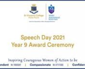 Speech Day Timeline Year 9 2021n00:03 Elise Babbage Dance Piecen01:12 Welcome - Elyssa Chaaya and Reeves Hancock, College Co-Captainsn01:45 Acknowledgement of Countryn02:25 Prayer - Olivia Mitchell, Charism Captainn05:25 Reeves and Elyssa reflect on this year’s Value of Generosity of Spiritn05:42 Announcement of Academic Awards – Ms Maryanne O’Donoghuen06:09 Isabella Chenu - Subject Award Mathematicsn06:15: Matilda Demetriou - Subject Award Design and Technologyn06:20 Milla Fabb - Subject