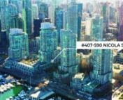 407–590 Nicola, Van. V6G 3J8 - WELCOME to Magnificent CASCINA at Waterfront Place right on the seawall in Coal Harbour. Property located across from world famous Carderos Rest. Stunning 1326 sf, 2 lvl, 2 bed, 2 bath A/C suite with Stanley Park, Water, Mountain and Marina VIEWS. Features an open plan w/17 ft vaulted ceiling in Living rm, new DW, MicrowaveMax 2 pets, No Short-term rentals, 24Hr Conc, Pk P3-302, St P3-182, Cont &#36;4.5Mnn#Cascina #Apartment #Singlefamily #Nicola #Condo #Condominiu