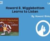 [Level 5] Howard B Wigglebottom Learns to Listen from howard b wigglebottom listen