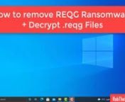 .Reqg File Virus Ransomware Removal (+.Reqg File Recovery)nnVisit site - https://pcsafetygeek.com/reqg-virus-ransomware/nnIn this guide, you will learn to remove Reqg File Virus Ransomware from your computer and recover your encrypted files (.Reqg files) without paying ransom money to hackers. Click on the above link to know all about this Reqg Ransomware virus, how it infects your PC, what it does, how it encrypts your files, why you cannot open .Reqg files, the ransom demand of this virus, why