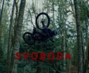 Svoboda is a Slavic word tied to an expression of freedom. Mountain bike athlete Alex Volokhov conveys that sense of creativity through his own riding and trail-building, with values further ingrained into him from the considerable time he spent with the late Jordie Lunn. nnThe cumulative months spent completely alone in the pouring rain hauling dirt or digging through difficult roots are completely justified in the pursuit of creation, and giving life to an idea built from the ground up.nnDirec
