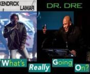 Where is Kendrick Lamar, and What is Dr. Dre Doing? on FLEX 923 TV