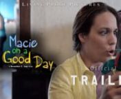 Entire film available on Amazon Prime: https://www.amazon.com/gp/video/detail/B074JG551M/ref=atv_dp_share_cu_rnnMacie on a Good Day is a heartwarming and dynamic drama about three sisters anchored by amazing performances by newcomers Jen Santos, Maria Sole and Elizabeth Archibeque. This coming of age tale unfolds with vigor and clarity from the fresh voice of writer/director Brandon C. Lay. Macie (Jen Santos) is a twenty-three year old woman with IDD (Individual with Developmental Disability)who