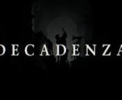DECADENZA is a short story that highlights weaknesses, fears and insecurities, revealing and embracing them as strengths.nnBased on a single idea, it has been produced over the course of one year withou any kind of lines or storyboard.nnThe environment was built entirely using real structural elements and statues, captured in the city of Rome in 2 full days.nParts from the Colosseo, Fontana di Trevi, CIttà del Vaticano, Pantheon, Castel Sant&#39;Angelo, Altare della Patria, Galleria Borghese and ma