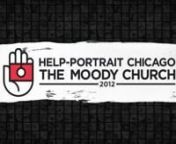 Help-Portrait is a global movement of photographers and volunteers using their time, gear and expertise to help those in need.nnThis Help-Portrait Chicago event was held on Saturday, December 8, 2012 at The Moody Church (http://tmcartist.com).nnCheck out photos from our event on Flickr: http://flic.kr/s/aHsjDcoXvvnnAll music courtesy of Come&amp;Live!: http://comeandlive.comn====================================================================================================nBy The Numbers:n85+ v