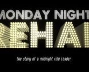 This is the story of MONDAY NIGHT REHAB, a weekly bike ride that orginates out of North Hollywood, California and goes on 20-30 mile rides throughout greater Los Angeles. MNR is part of a larger collective of late night cyclists known as the MIDNIGHT RIDAZZ. MNR follows the charasmatic ride leader, John O&#39;Snap Clark from his 9-5 job downtown, to his apartment in Hollywood where he prepares for his ride and then finally to the ride itself where the fun begins. nnDirected, Shot, Cut by Rick Dargen