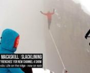 Danny MacAskill gets Slacklining with the &#39;Frenchies&#39; in The French Alps for Channel 4 show Daredevils.nnDanny MacAskill is a YouTube superstar. His spectacular bike tricks won him fame online. But a decade of daredevil stunts has taken its toll on this young man from the Isle of Skye.nnHe&#39;s suffered a series of injuries and is now recovering from surgery on both his knee and his spine. He can&#39;t ride yet, and although he sustained his injuries while riding, he dreams of getting back on his bike.