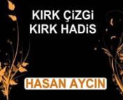 Kırk Çizgi Kırk Hadis - Hasan AYCIN from 40hadis