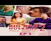Big Bad Husband, Please Wake Up 2 FULL Part 1 (EP1-EP10) reelshort drama romance