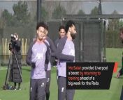 Liverpool and Jurgen Klopp received a boost as Mo Salah returned to training ahead of a big week for the Reds